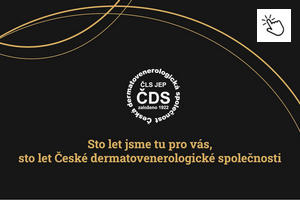 100 let České dermatovenerologické společnosti ČLS JEP