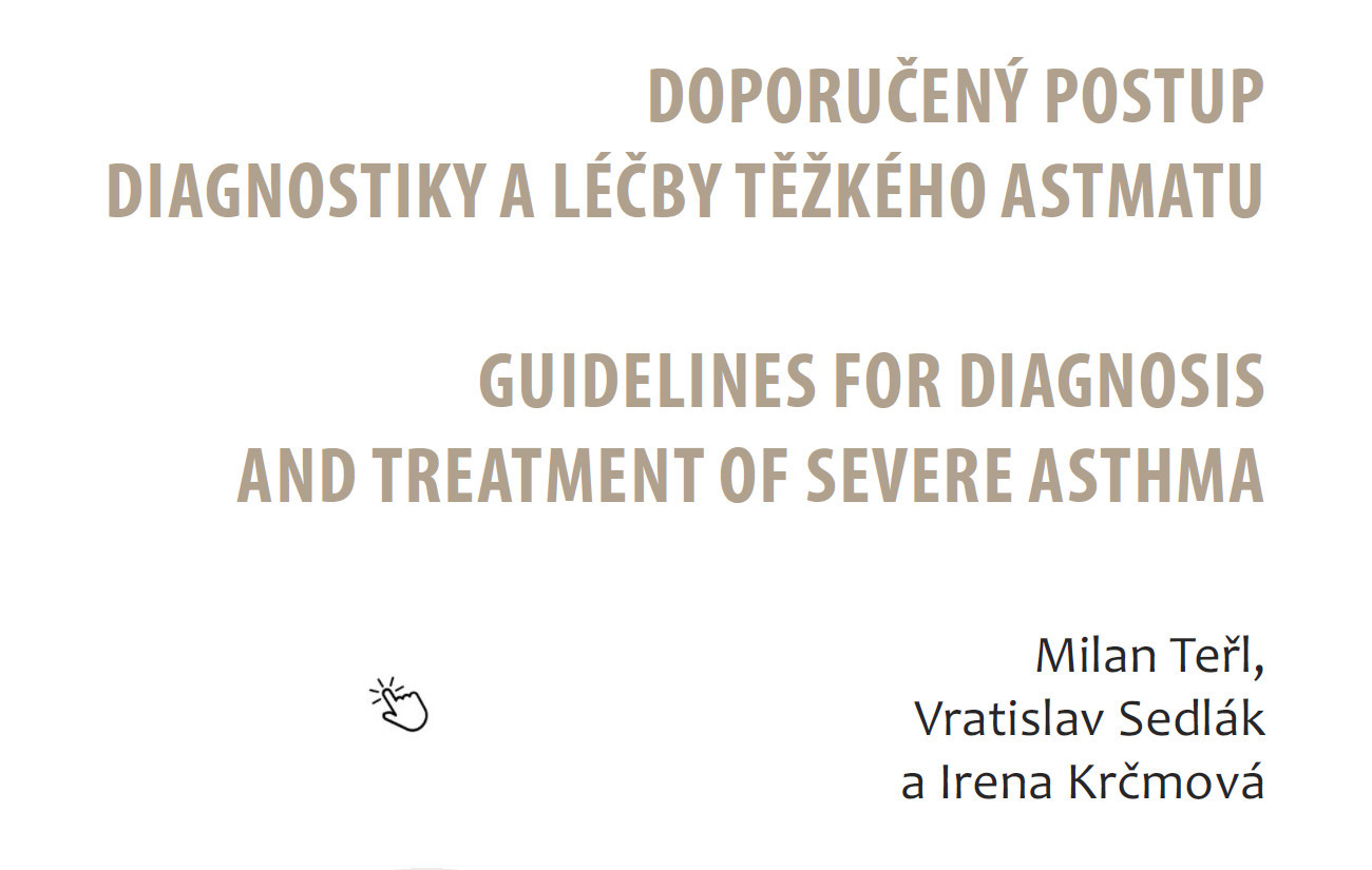 Doporučený postup diagnostiky a léčby těžkého astmatu